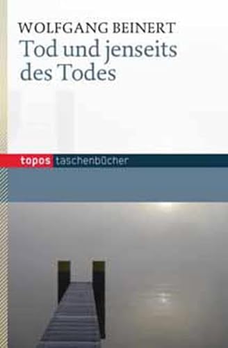 Tod und jenseits des Todes (Topos Taschenbücher) von Topos plus